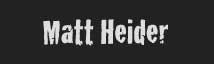 Matt Heider